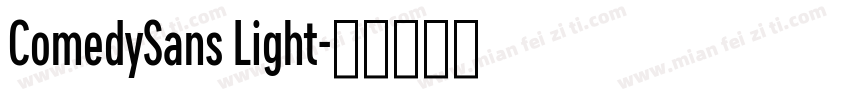 ComedySans Light字体转换